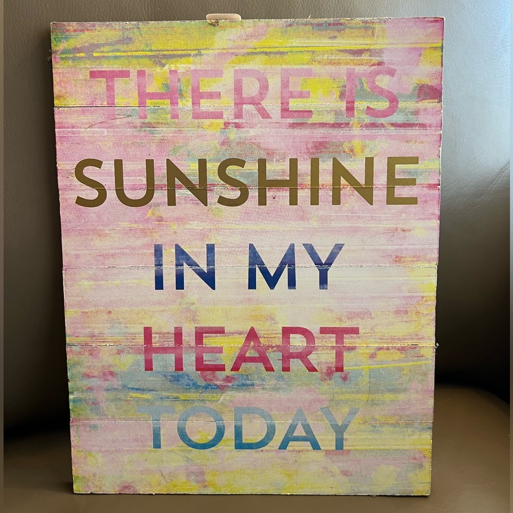 Sunshine In My Heart Today Colorful Wooden Wall Sign